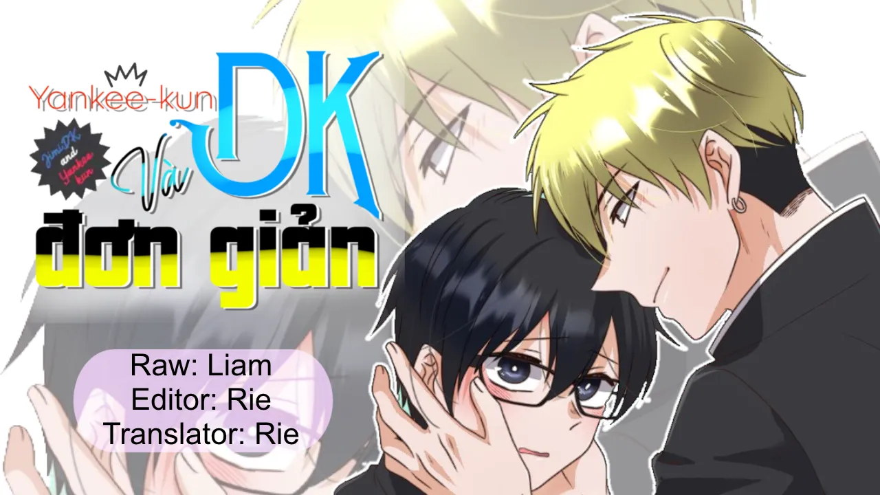 Đọc truyện Yankee-kun và DK đơn giản - Chương 3
