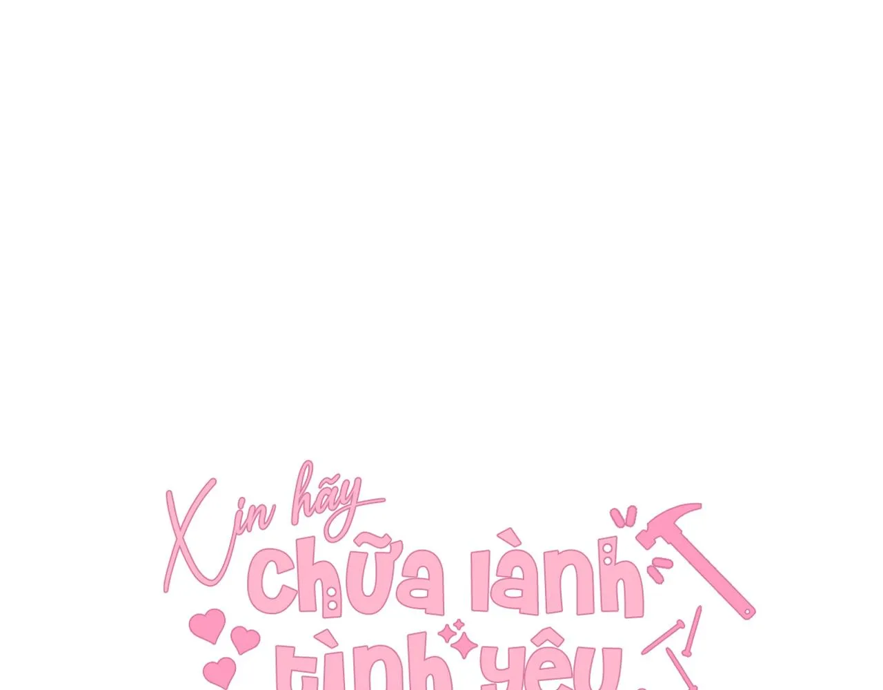 Đọc truyện Xin hãy chữa lành tình yêu của anh - Chương 30