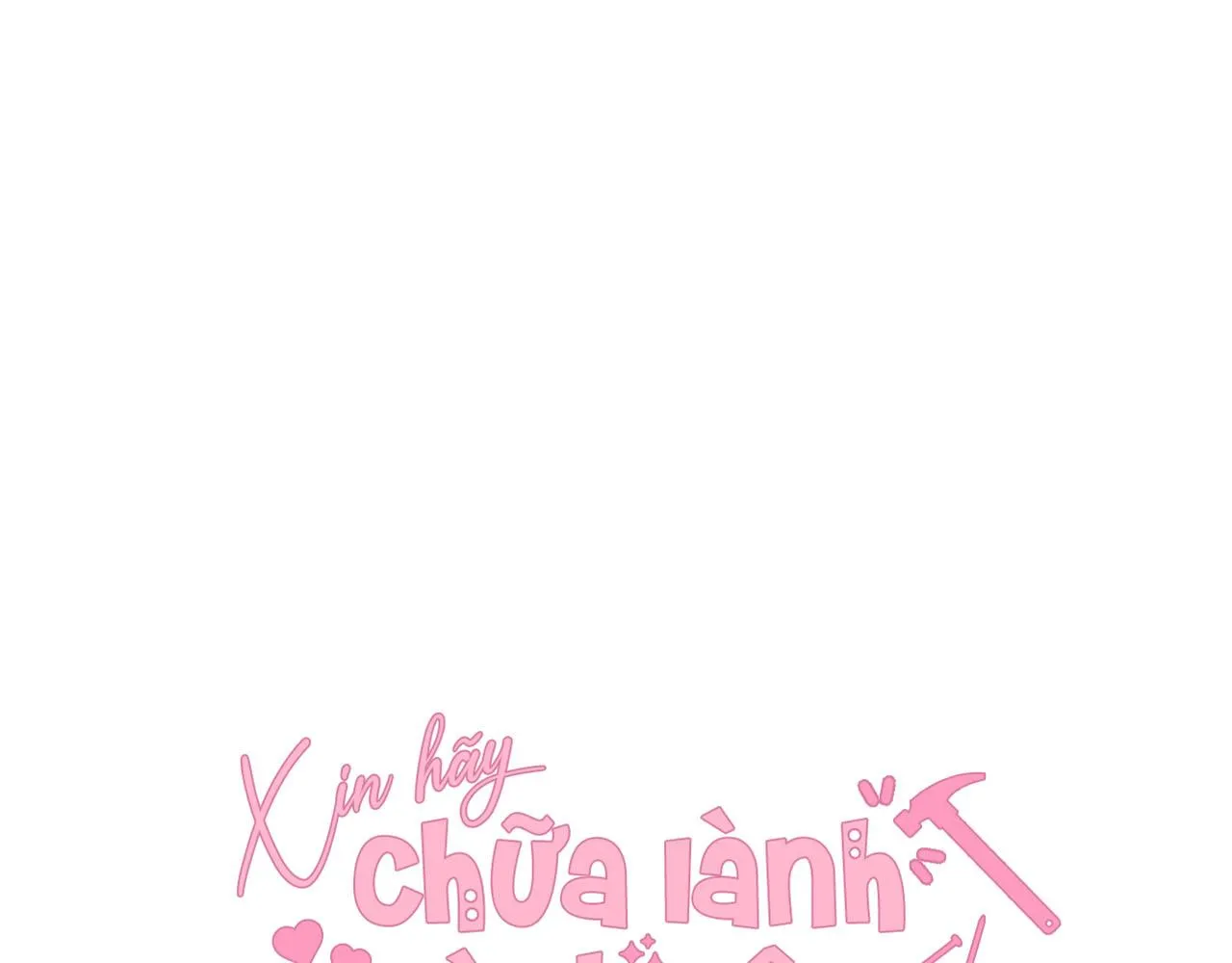 Đọc truyện Xin hãy chữa lành tình yêu của anh - Chương 23