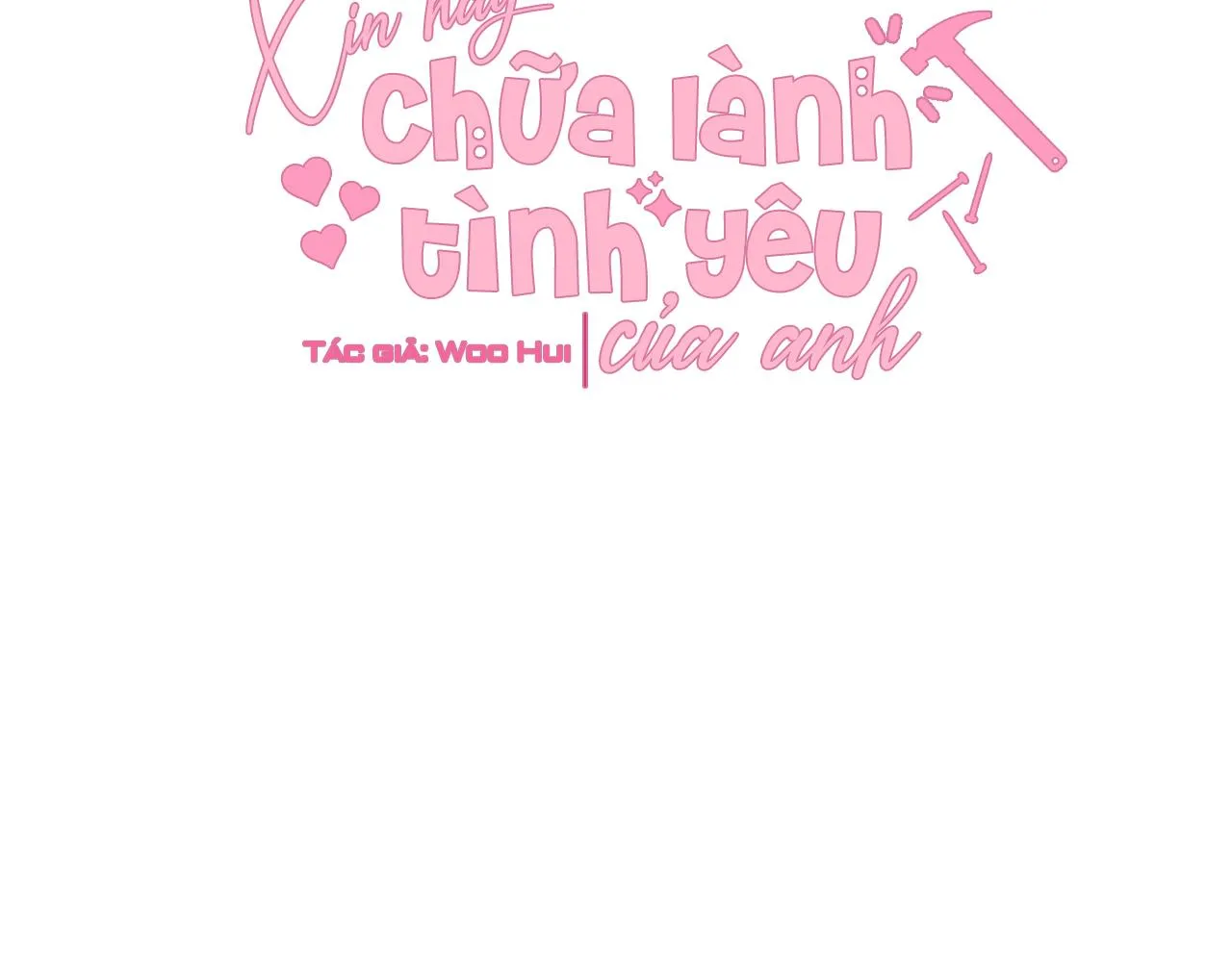Đọc truyện Xin hãy chữa lành tình yêu của anh - Chương 12