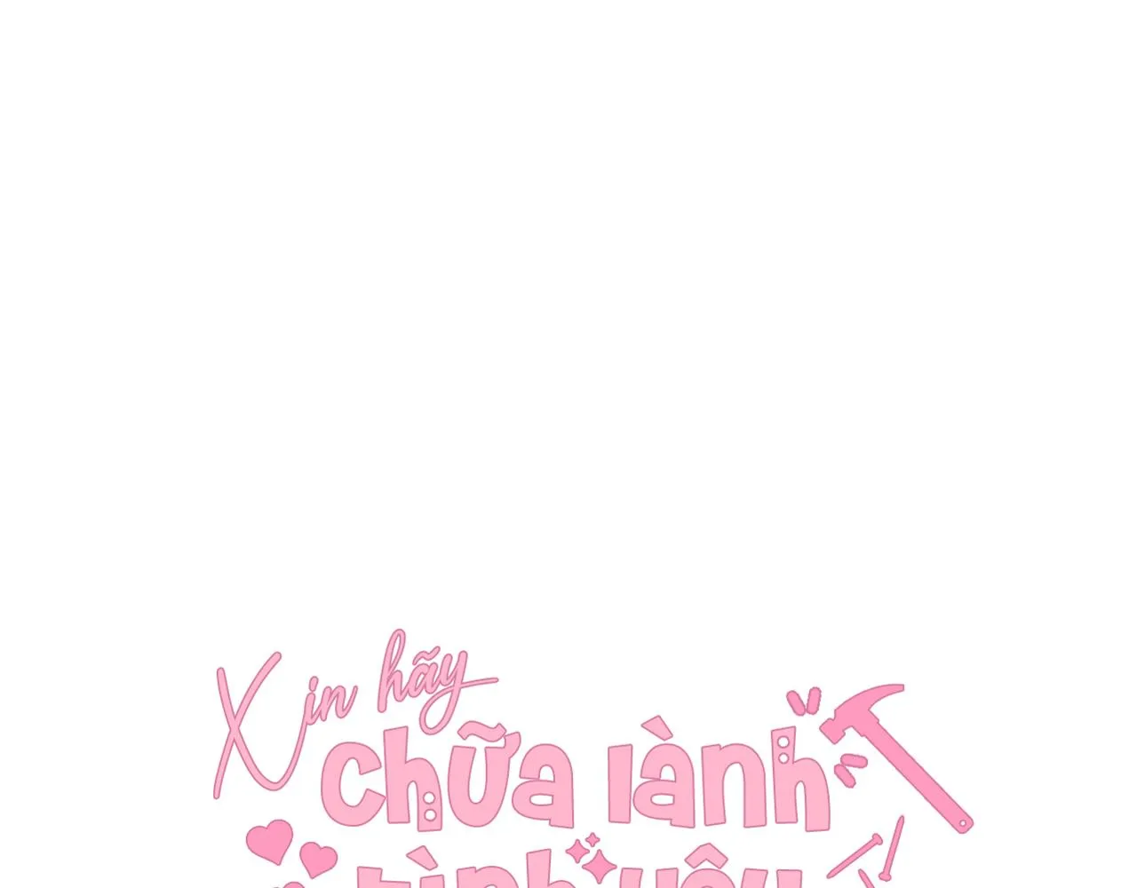 Đọc truyện Xin hãy chữa lành tình yêu của anh - Chương 25