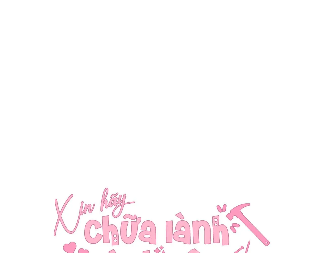 Đọc truyện Xin hãy chữa lành tình yêu của anh - Chương 24