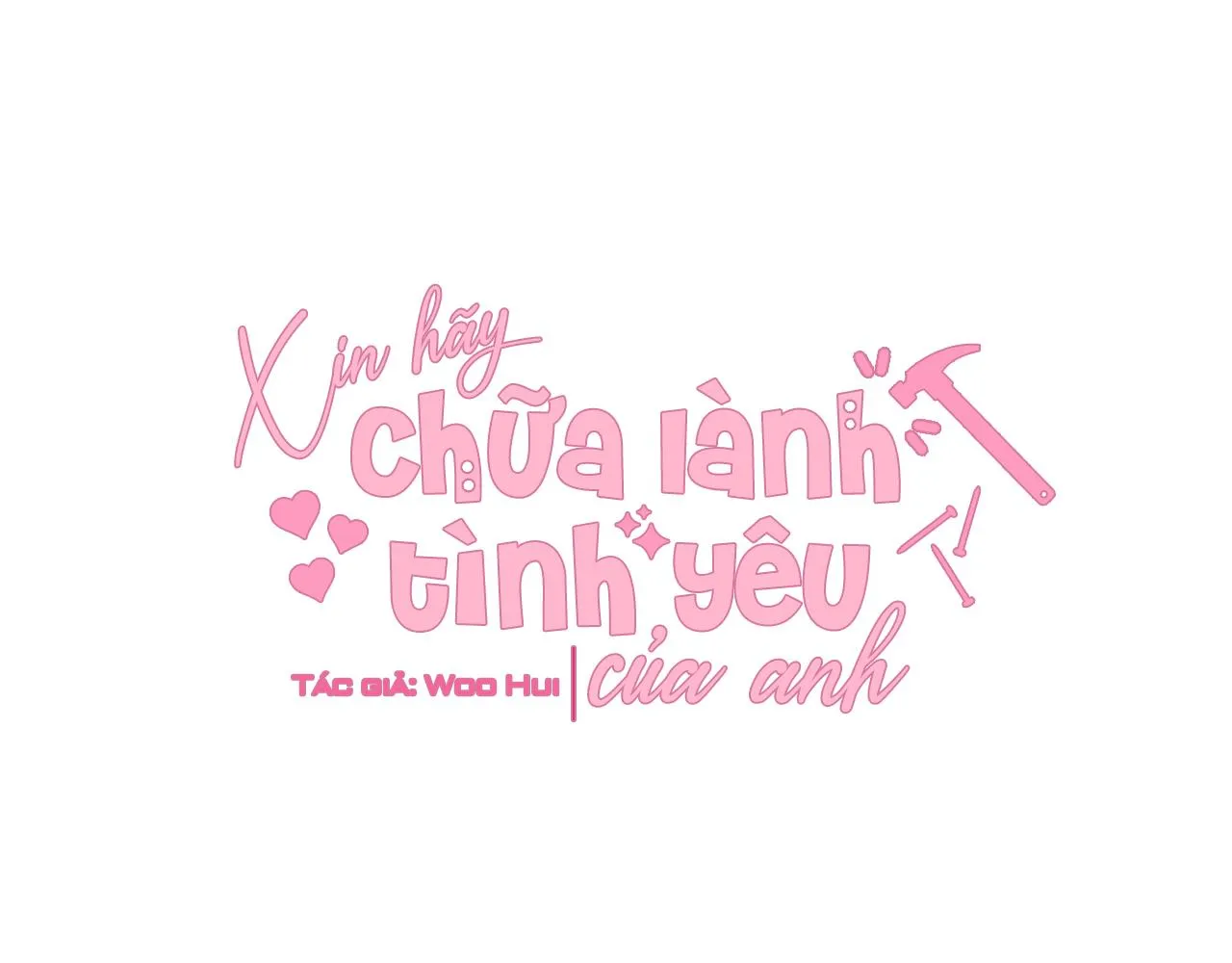 Đọc truyện Xin hãy chữa lành tình yêu của anh - Chương 7