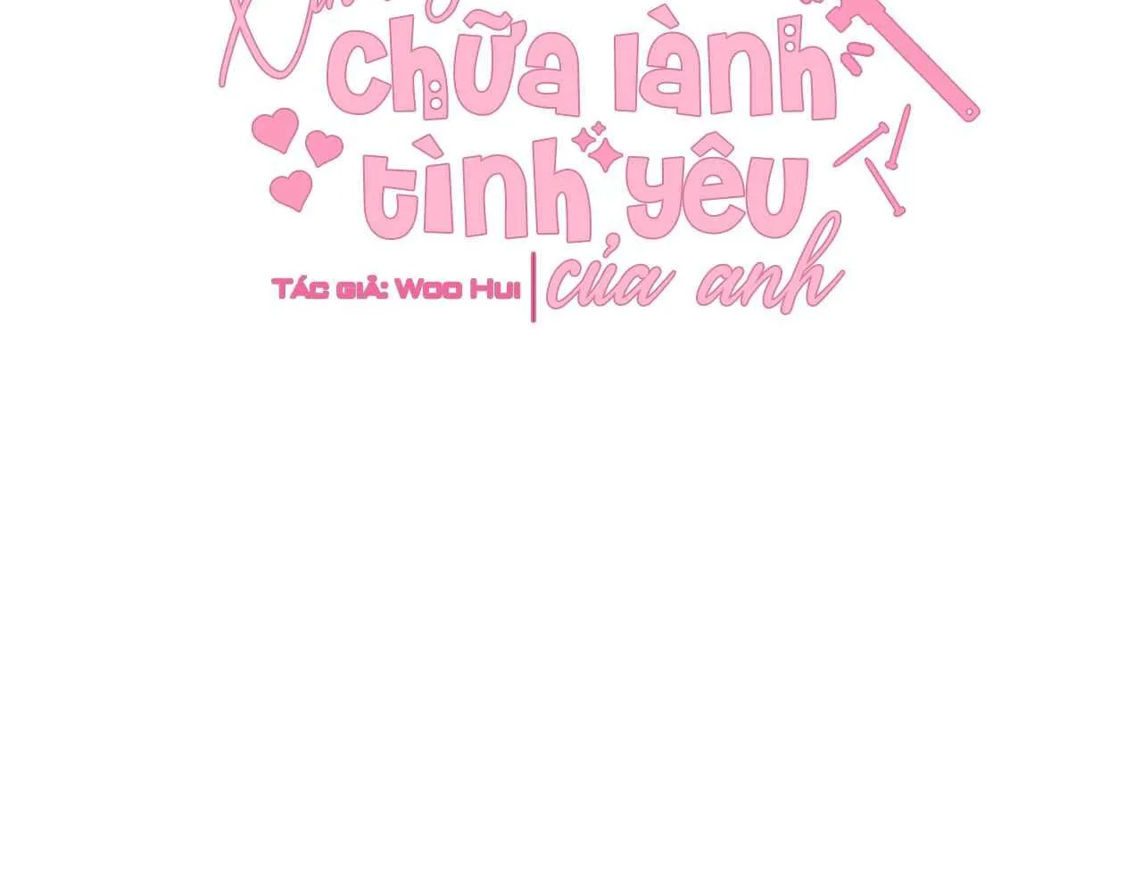 Đọc truyện Xin hãy chữa lành tình yêu của anh - Chương 62
