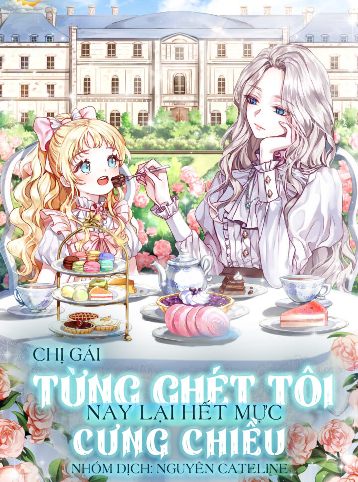 Chị Gái – Từng Ghét Tôi – Nay Lại Hết Mực Cưng Chiều